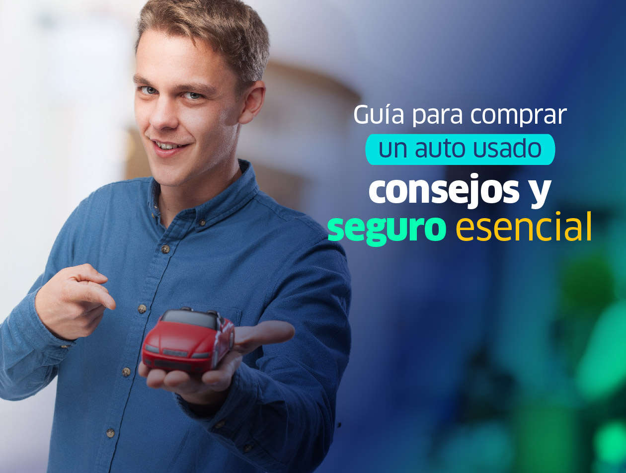 Compra un seguro de automóviles para tu vehículo usado