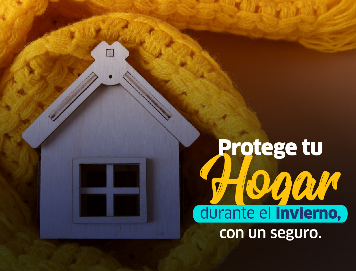 Proteja sus bienes con un seguro de hogar